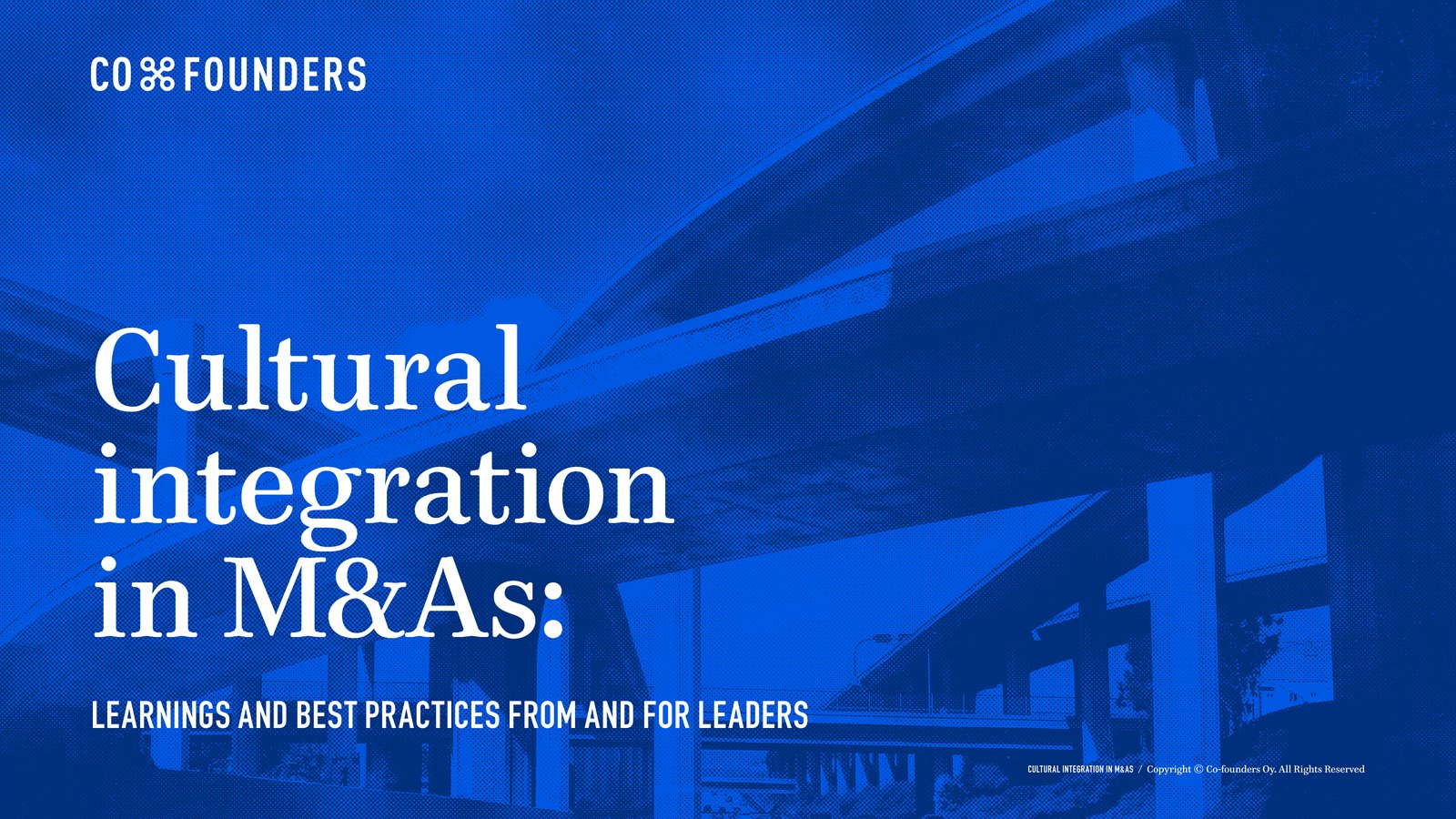 Cultural Integration in M&As: Learnings and Best Practices from and for Leaders